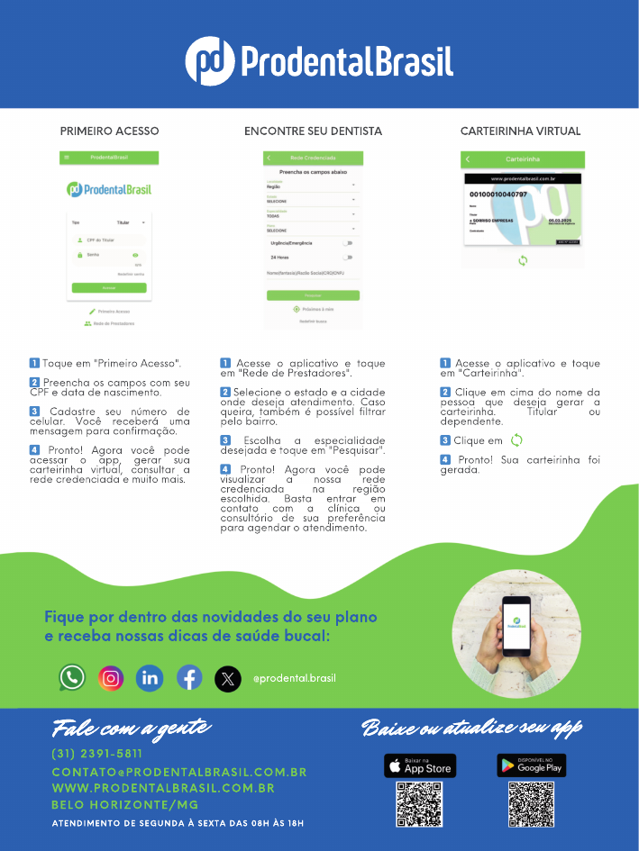 Passo a passo do aplicativo Prodental Brasil: primeiro acesso, busca de dentista na rede credenciada e carteirinha virtual